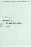 Goethe und die politische Welt