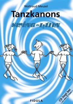 Tanzkanons Swing & Latin, m. CD-Audio - Meusel, Waltraud