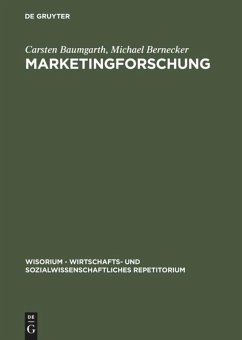 Marketingforschung - Baumgarth, Carsten;Bernecker, Michael