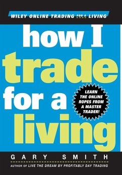 How I Trade for a Living - Smith, Gary