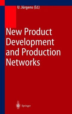 New Product Development and Production Networks - Jürgens, Ulrich (ed.)
