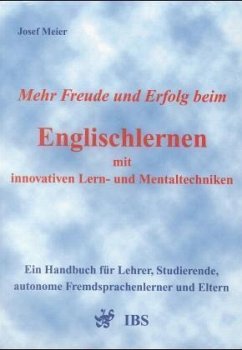 Cover Mehr Freude und Erfolg beim Englischlernen mit innovativen Lern- und Mentaltechniken
