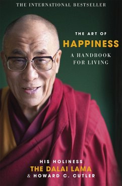 The Art of Happiness - Dalai Lama XIV.;C. Cutler, Howard;Dalai Lama XIV.