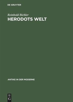 Herodots Welt - Bichler, Reinhold