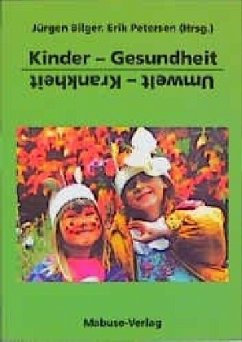 Kinder, Gesundheit, Umwelt, Krankheit