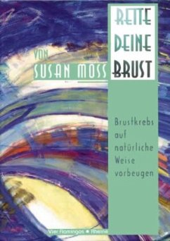 Rette Deine Brust - Moss, Susan