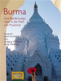 Burma - Horstmann, Ingrid; Willaschek, Wolfgang