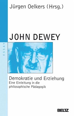 Demokratie und Erziehung - Dewey, John