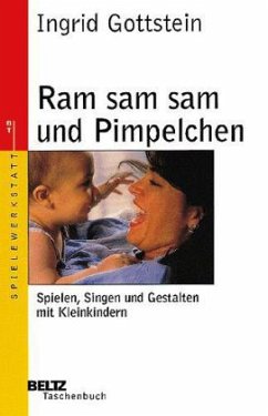 Ram sam sam und Pimpelchen - Gottstein, Ingrid