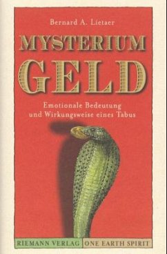 Mysterium Geld - Lietaer, Bernard A.