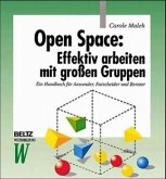 Open Space: Effektiv arbeiten mit großen Gruppen