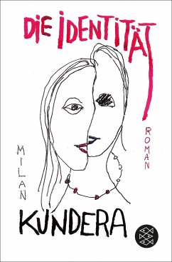 Die Identität - Kundera, Milan