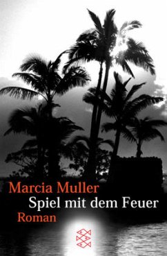 Spiel mit dem Feuer - Muller, Marcia
