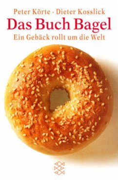 Das Buch Bagel - Körte, Peter; Kosslick, Dieter