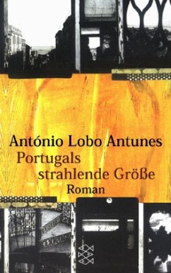 Portugals strahlende Größe - Antunes, António Lobo