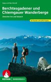 Rother Wanderbuch Berchtesgadener und Chiemgauer Wanderberge