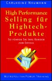 High Performance Selling für Hightech-Produkte