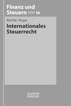 Internationales Steuerrecht - Bächle, Ekkehard / Ott, Johann-Paul / Rupp, Thomas