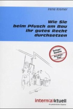 Cover Wie Sie bei, Pfusch am Bau Ihr gutes Recht durchsetzen