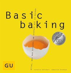 Basic baking - Schinharl, Cornelia; Dickhaut, Sebastian