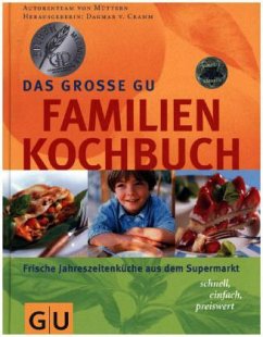 Das große GU Familienkochbuch - Hrsg. v. Dagmar von Cramm