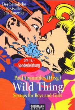 Wild Thing - Hrsg. v. Paul Joannides
