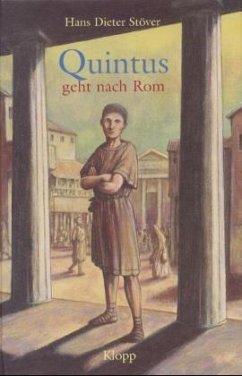 Quintus geht nach Rom - Stöver, Hans-Dieter