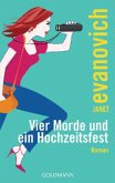 Vier Morde und ein Hochzeitsfest / Stephanie Plum Bd.5