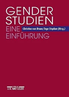 Gender Studien. Eine Einführung - Braun, Christina von; Stephan, Inge