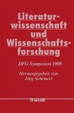 Literaturwissenschaft und Wissenschaftsforschung