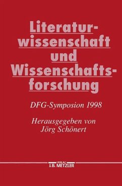 Literaturwissenschaft und Wissenschaftsforschung - Schönert, Jörg (Hrsg.)