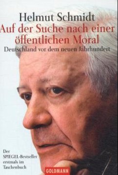 Auf der Suche nach einer öffentlichen Moral - Schmidt, Helmut