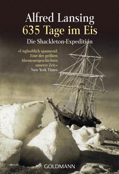 635 Tage im Eis - Lansing, Alfred