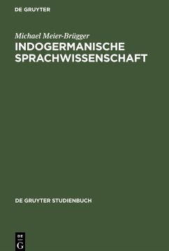 Indogermanische Sprachwissenschaft - Meier-Brügger, Michael