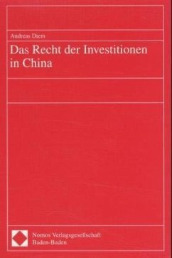 Das Recht der Investitionen in China - Diem, Andreas