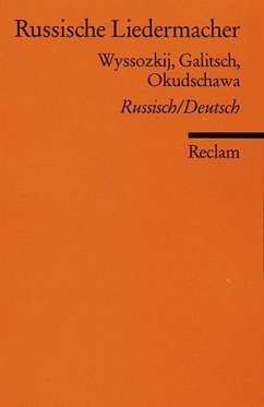 Russische Liedermacher - Vysockij, Vladimir;Galitsch, Alexander;Okudzhava, Bulat