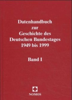 Datenhandbuch zur Geschichte des Deutschen Bundestages 1949 bis 1999, 3 Bde. - Schindler, Peter