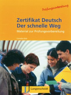 Zertifikat Deutsch - Der schnelle Weg - Testheft - Gick, Cornelia / Schmidt, Reiner