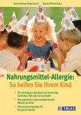 Nahrungsmittel-Allergie: So helfen Sie Ihrem Kind