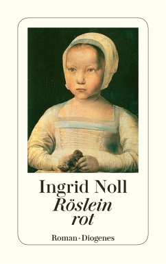 Röslein rot - Noll, Ingrid