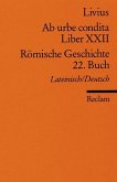 Ab urbe condita. Liber XXII / Römische Geschichte. 22. Buch