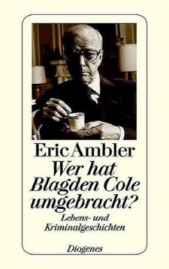 Wer hat Blagden Cole umgebracht? - Ambler, Eric