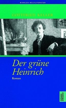 Der grüne Heinrich Der grüne Heinrich