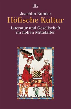 Höfische Kultur - Bumke, Joachim