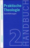 Handbuch Praktische Theologie / Handbuch Praktische Theologie, 2 Bde. Bd.2