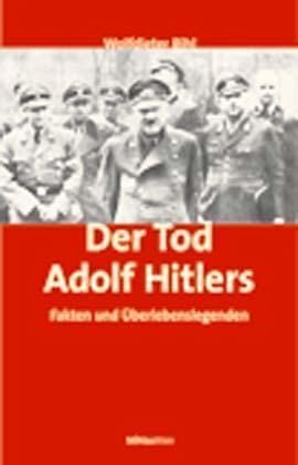 Der Tod Adolf Hitlers