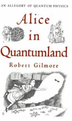 Alice in Quantumland - Gilmore, Robert