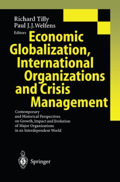 Economic Globalization, International Organizations and Crisis Management - Tilly, Richard / Welfens, Paul J.J. (eds.)