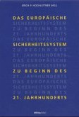 Das europäische Sicherheitssystem zu Beginn des 21. Jahrhunderts