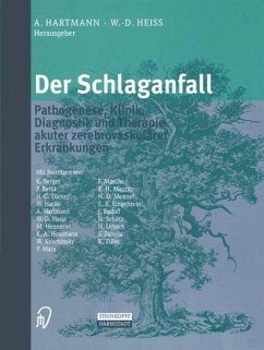 Der Schlaganfall - Hartmann, A.; Heiss, W. D.